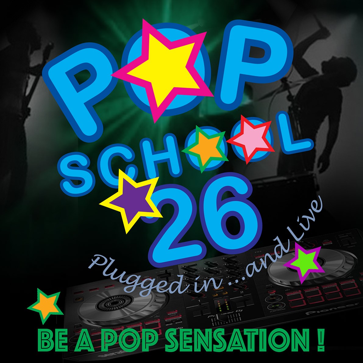 POP School 26: Plugged In and Live